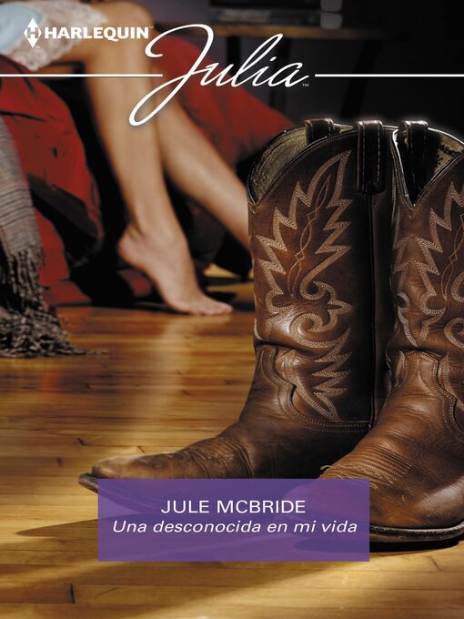 Title details for Una desconocida en mi vida by Jule Mcbride - Available